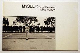 Myself: Timed Exposures - 1